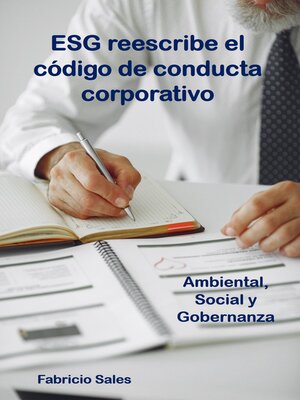 cover image of ESG reescribe el código de conducta corporativo